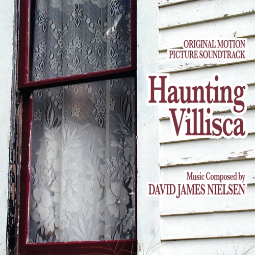 Haunting Villisca (David James Nielsen)