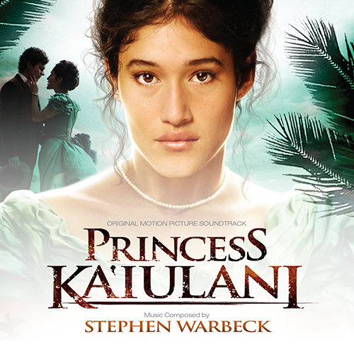 Princess Ka’iulani (Stephen Warbeck)